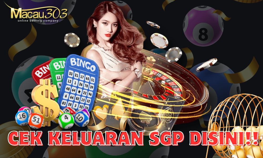 Keluaran SGP Tercepat: Intip Bocoran Gacor di Macau303!